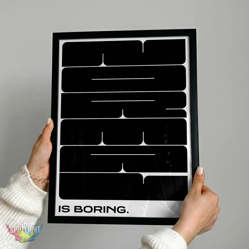 NORMAL IS BORING