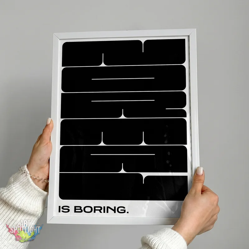 NORMAL IS BORING