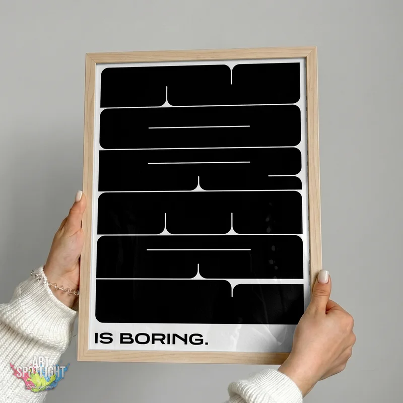 NORMAL IS BORING