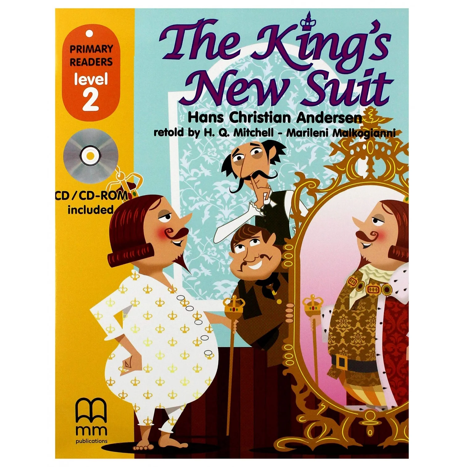 The king's new suit | Primary Readers Level 2 | mm publications