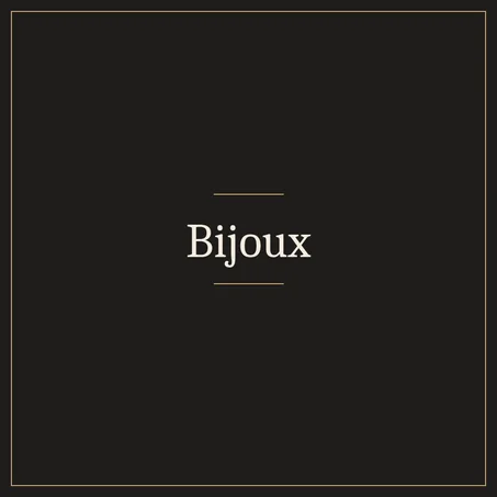 BIJOUX